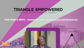 Triangle Empowered: Domestic Violence Education and Resources
