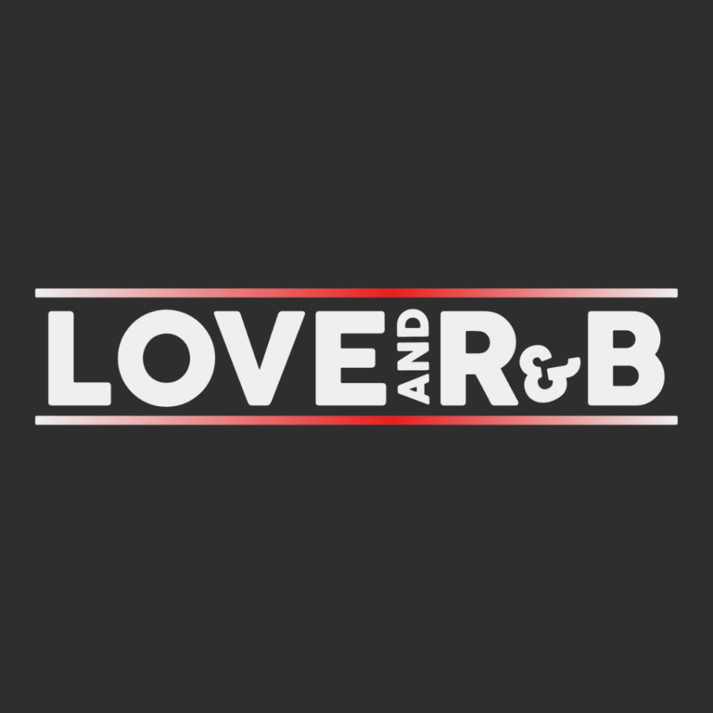 Love & R&B