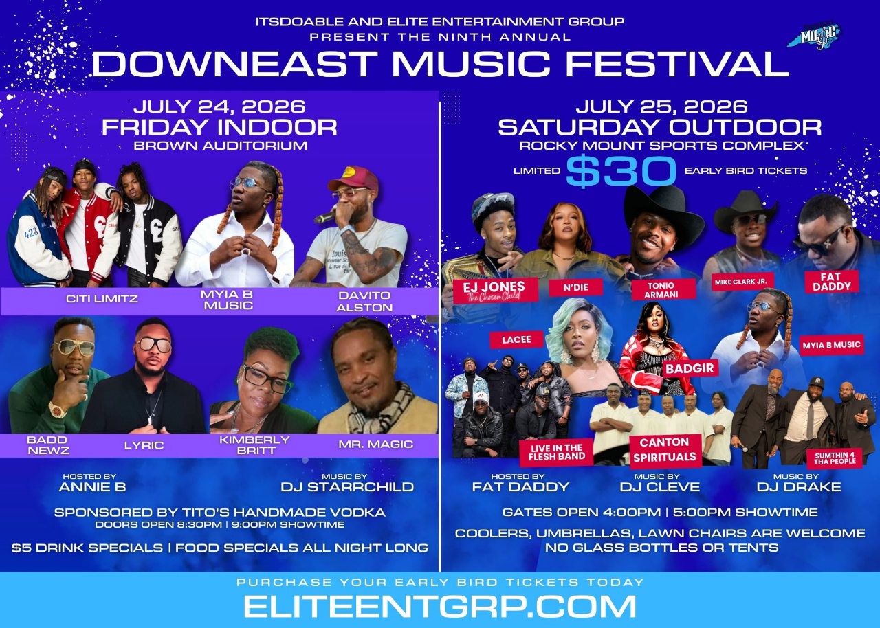 Downeast Music Festival poster featuring performers Citi Limitz, Myia B Music, Davito Alston, EJ Jones, N'die, Tonio Armani, Fat Daddy, and more. Held July 24-25, 2026 at Brown Auditorium and Rocky Mount Sports Complex.
