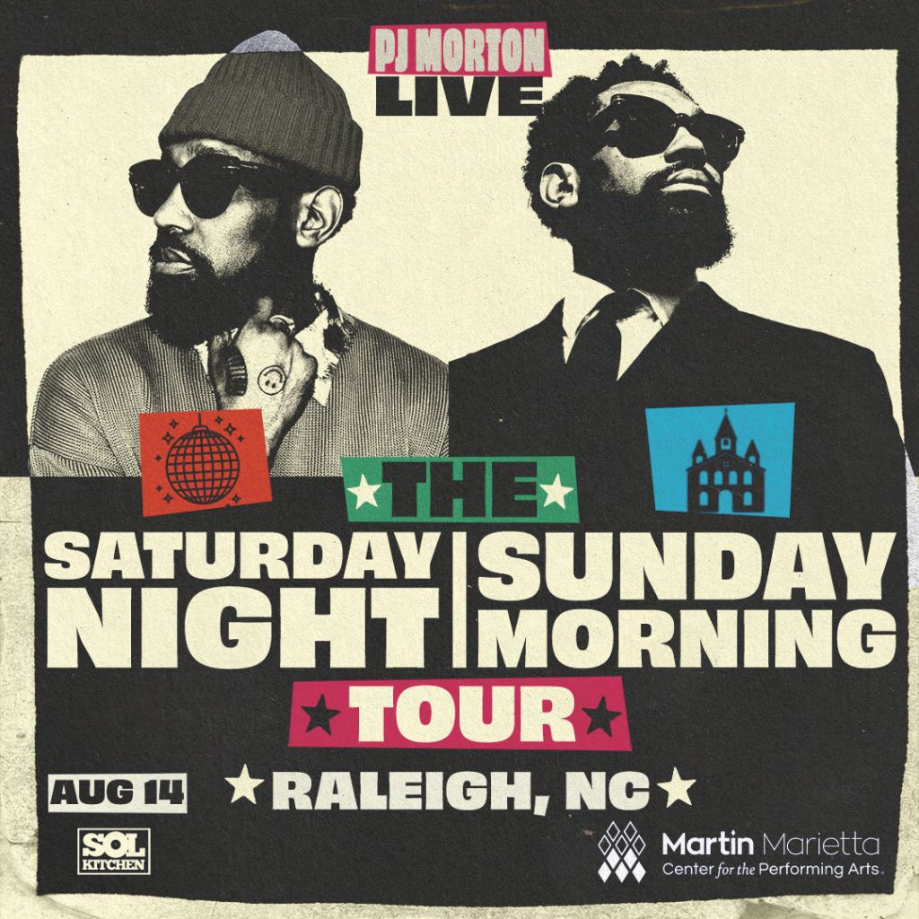 Two men in suits and sunglasses on a concert poster for "The Saturday Night / Sunday Morning Tour" at the Martin Marietta Center for the Performing Arts in Raleigh, NC on Aug 14.